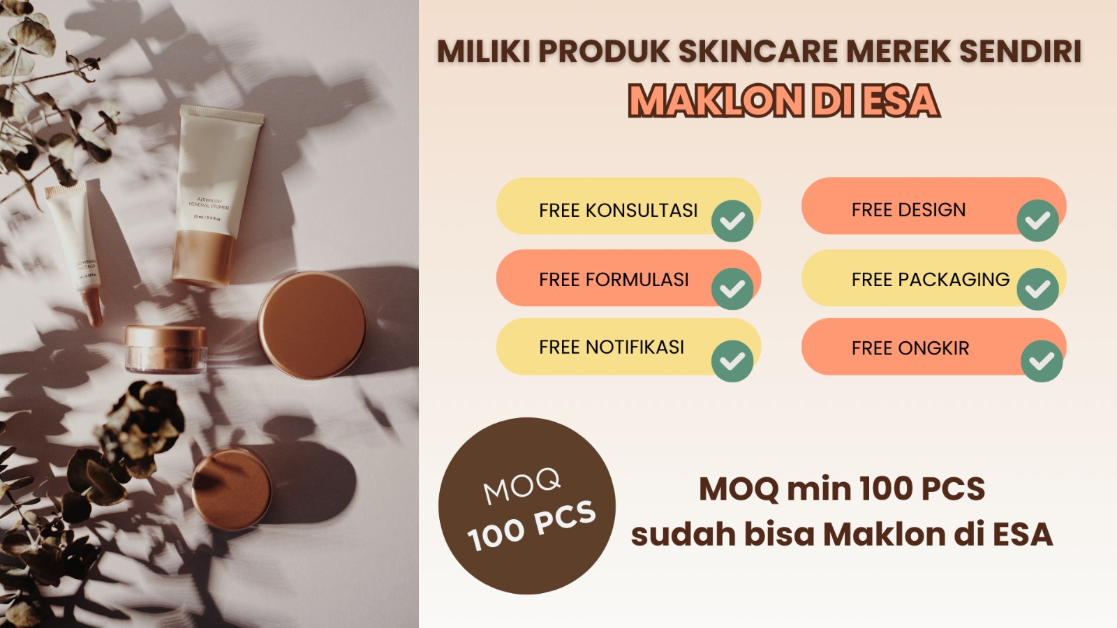 MOQ 100 PCS SUDAH BISA MAKLON DI ESA